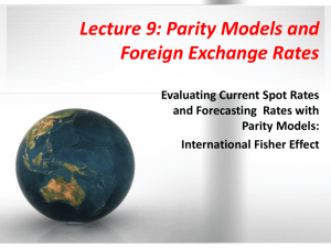 Parity Models and Foreign Exchange Rates: The International