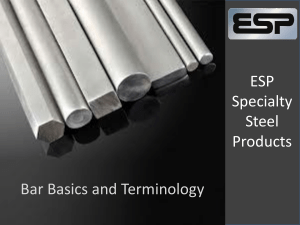 Bar Basics and Terminology - ESP Specialty Steel Products