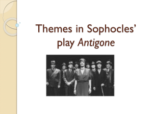 Thematic Elements in Sophocles' tragic play Antigone