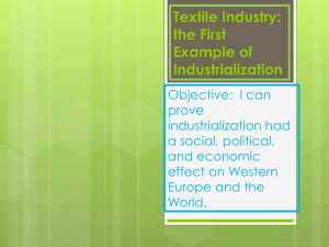 Textile Industry: the First Example of