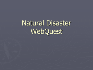 Natural Disaster WebQuest - sixthgradeenglish