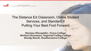 The Distance Ed Classroom, Online Student Services, and