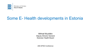 Some E- Health developments in Estonia