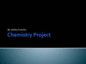 Chemistry Project - Ashley Fuentes's ePortfolio