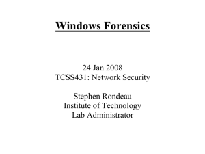24 Jan 2008 Presentation: Windows Forensics