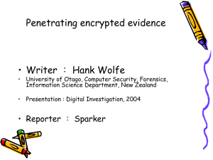 Penetrating encrypted evidence
