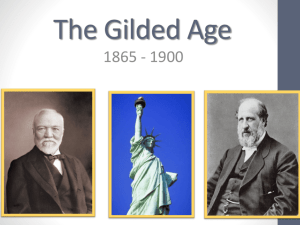 The Gilded Age Notes