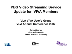 PBS Streaming Service Update for VIVA Members