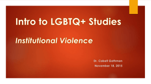 Intro to LGBTQ+ Studies Institutional Violence