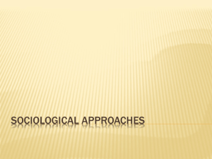Sociological Approaches