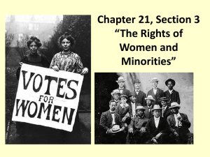 Chapter 21, Section 3 “The Rights of Women and Minorities” Female