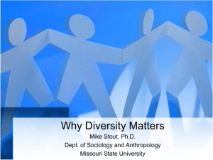 Why Diversity Matters - Missouri State University