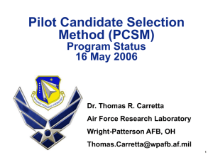 Pilot Candidate Selection Method (PCSM) Program Status 16 May