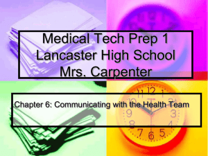 Medical Tech Prep 1 Lancaster High School Mrs. Carpenter