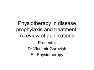 Physiotherapy in disease prophylaxis and treatment