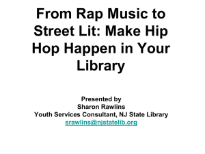 From Rap Music to Street Lit: Make Hip Hop Happen in Your Library