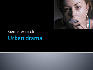 Abena genre research (urban drama)