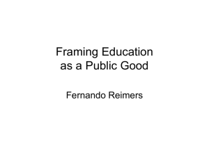 Framing Education as a Public Good