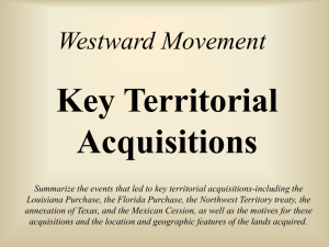 Westward Movement Key Territorial Acquisitions