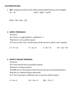 Factoring Worksheet (Factor by Grouping, review trinomials, GCF