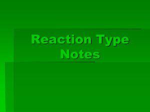Reaction Type Notes