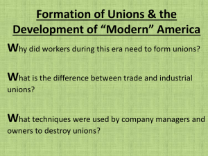 Unions, Eduation Reform, and the Modern America