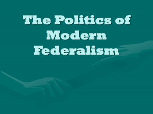 The Politics of Modern Federalism - Warren Hills Regional School