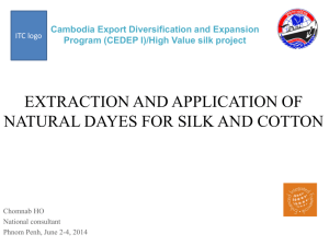 EXTRACTION AND APPLICATION OF NATURAL DAYES FOR SILK
