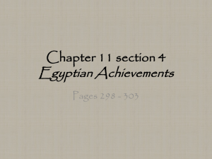 Chapter 11 section 4 Egyptian Achievements