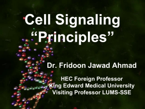 Cell Signaling Principles (Prof. Fridoon)