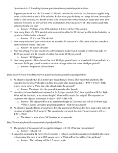 Questions #1 – 5 from http://www.purplemath.com/modules/mixture