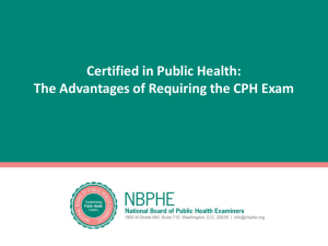 Presentation on Requiring the CPH Exam