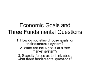 Economic Goals and Three Fundamental Questions