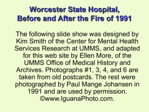 Worcester State Hospital – Before and After the Fire of 1991