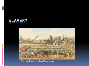 Slavery - Mr. Evans' Website