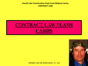 Gould's Bar Examination Flash Card Webinar Series CONTRACT