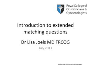 Intro to EMQ - the Royal College of Obstetricians and Gynaecologists