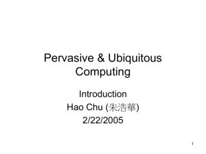 Pervasive and Ubiquitous Computing