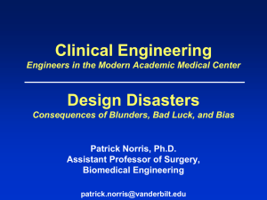 Design Disasters Consequences of Blunders, Bad Luck