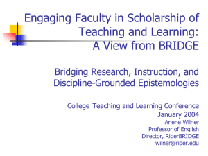 Engaging Faculty in Scholarship of Teaching and Learning: A View