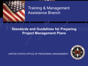An overview of the OPM/TMA standards and guidelines for proper