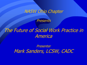 NASW Ohio Chapter Presents The Future of Social Work Practice in
