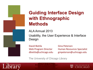 Guiding interface design with ethnographic methods