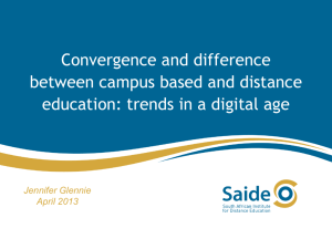Convergence and difference between campus based and distance