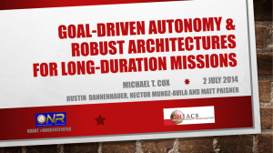 Goal-Driven Autonomy & Robust Architectures for Long