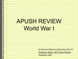 APUSH Keys to Unit 7 World War I