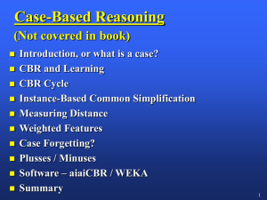 Supplemental PowerPoints for Case-Based Reasoning