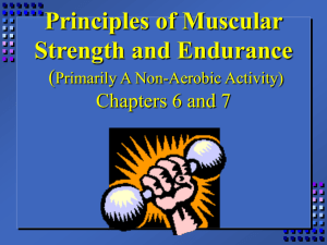 Principles of Muscular Strength and Endurance