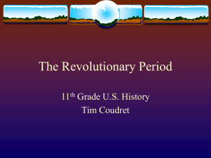 The Revolutionary Period - Wright State University