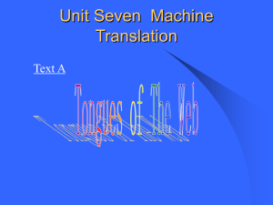 Unit Seven Machine Translation Text A Tongues of The Web